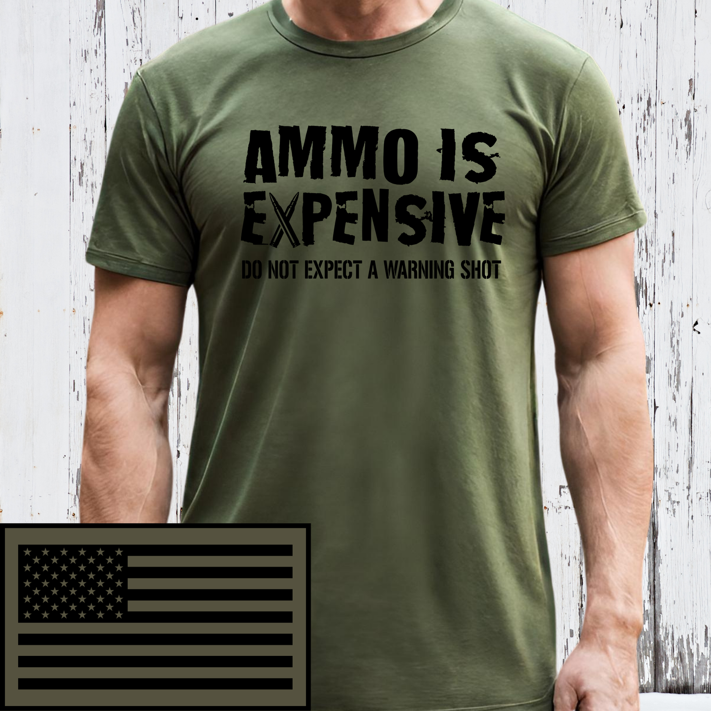 Ammo Is Expensive Do Not Expect A Warning Shot T-Shirts, Men's Gun T-shirts, USA Flag shirts, Second Amendment Gun Rights gifts t-shirts