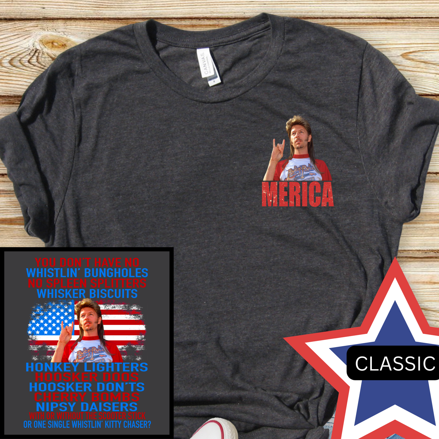 Joe Dirt 'Merica T-shirt Retro Independence Day Fireworks You Don't Have No Whistlin' Bungholes Kitty Chasers Scooter Sticks Joe Dirt Fireworks T-Shirts