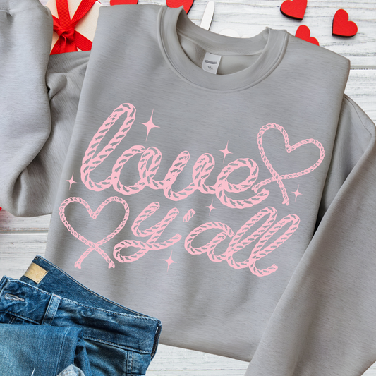 Love Y'ALL Valentine"s Day T-shirts and Sweatshirts