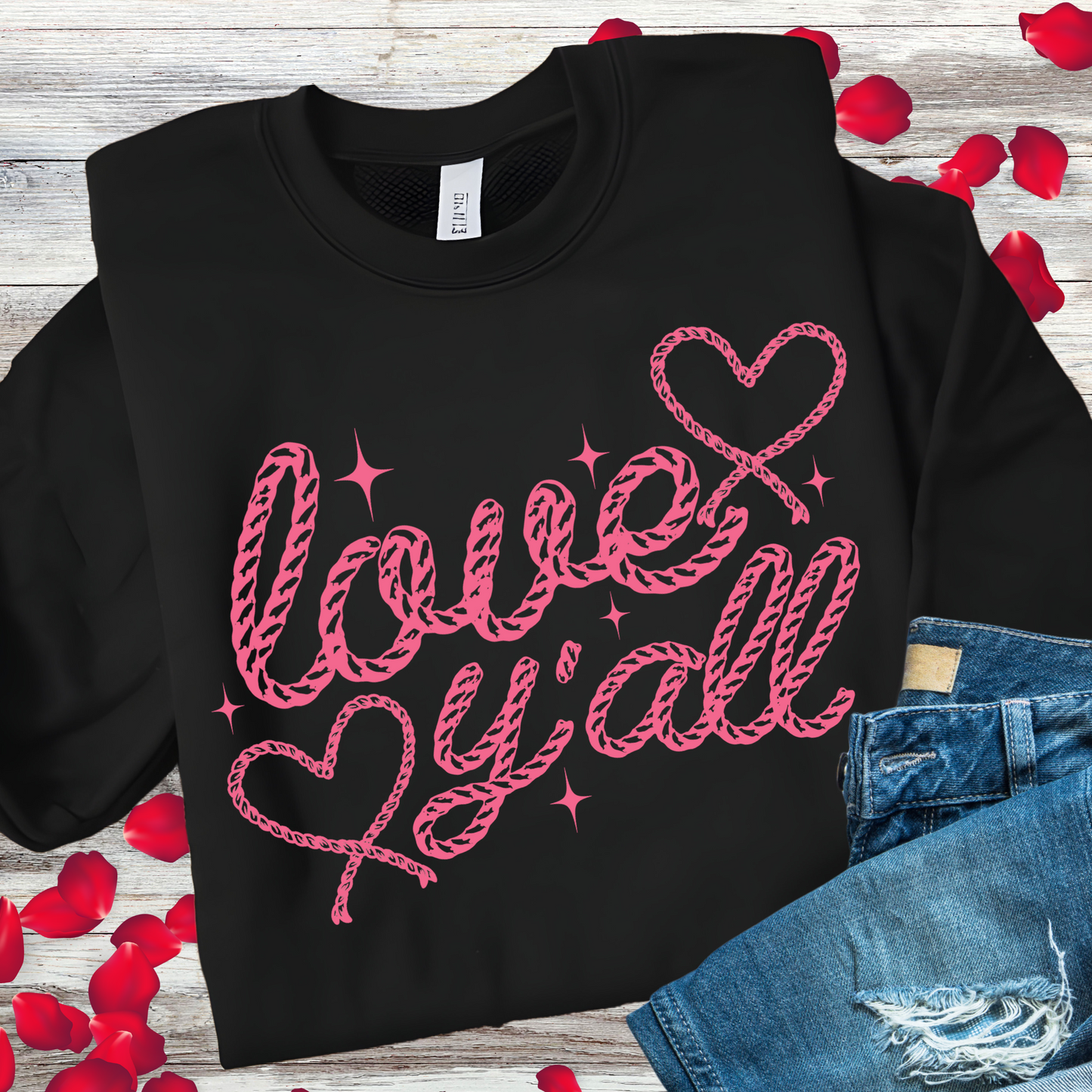 Love Y'ALL Valentine"s Day T-shirts and Sweatshirts