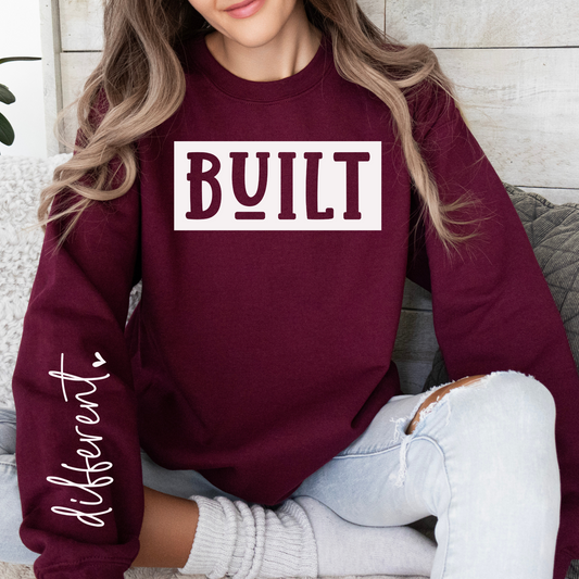 BUILT DIFFERENT SWEATSHIRT