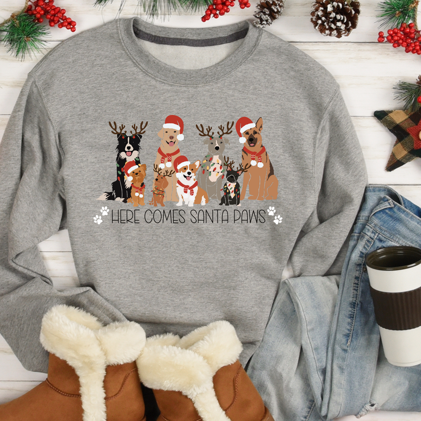 Here Comes Santa Paws Christmas shirts and Sweatshirts Holiday Dog Mom shirts Dog lover shirts